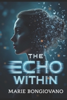 The Echo Within B0F3XW5YTF Book Cover