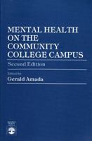 Mental Health on the Community College Campus 0819149152 Book Cover