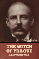 The Witch of Prague: A Fantastic Tale B0FGXM9NH2 Book Cover