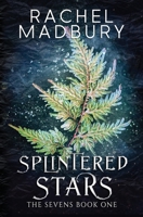 Splintered Stars 1087943086 Book Cover