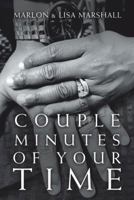 Couple Minutes of Your Time 1546273662 Book Cover