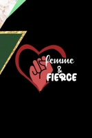 Femme & Fierce: All Purpose 6x9 Blank Lined Notebook Journal Way Better Than A Card Trendy Unique Gift Green Marmol Black Girl Boss 1701328003 Book Cover