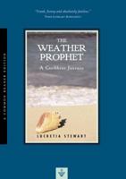 The Weather Prophet (Common Reader Editions) 1585790362 Book Cover