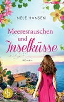 Meeresrauschen und Inselküsse 398778265X Book Cover