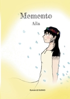 Memento: Aila (French Edition) 2322844152 Book Cover