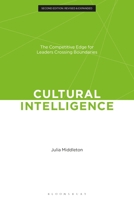 Cultural Intelligence: CQ: The Competitive Edge for Leaders Crossing Borders 1472971787 Book Cover