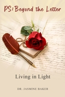 Beyond the Letter: Living in Light (The Integration Series) B0GDQZK61Q Book Cover
