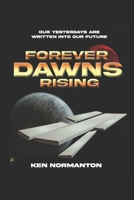 Forever Dawns B08SYTC4B7 Book Cover