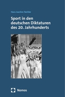Sport in Den Deutschen Diktaturen Des 20. Jahrhunderts (German Edition) 3985721416 Book Cover