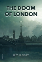 The Doom of London 1787372677 Book Cover