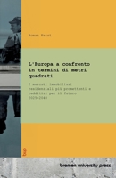 L'Europa a confronto in termini di metri quadrati: I mercati immobiliari residenziali più promettenti e redditizi per il futuro 2025-2040 3691734642 Book Cover