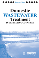 Domestic Wastewater Treatment in Developing Countries 1844070190 Book Cover