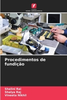 Procedimentos de fundição (Portuguese Edition) 6204765221 Book Cover