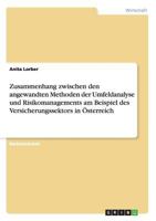 Zusammenhang zwischen den angewandten Methoden der Umfeldanalyse und Risikomanagements am Beispiel des Versicherungssektors in �sterreich 3656029830 Book Cover