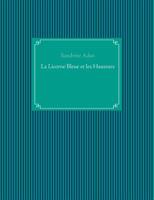 La Licorne Bleue et les Hauteurs 2322092991 Book Cover