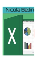Excel avanzato (Italian Edition) 1447829468 Book Cover