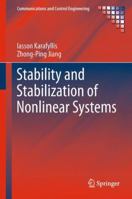 Stability and Stabilization of Nonlinear Systems 1447126475 Book Cover