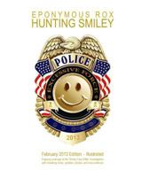 Hunting Smiley: February 2013 Premier Issue - Illustrated 1482346311 Book Cover