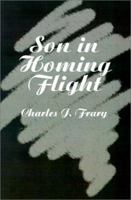 Son in Homing Flight 0595213146 Book Cover