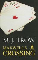 Maxwell's Crossing 0749013117 Book Cover