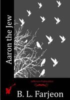 Aaron the Jew 153068529X Book Cover