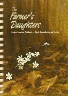 The Farmer's Daughters 0962074403 Book Cover