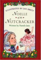 Noelle of the Nutcracker 0395399696 Book Cover