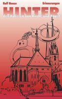Hinter den Kulissen von Kirche und Knast: Erinnerungen 3831123586 Book Cover