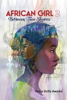 African Girl 2: Between Two Shores 9964705603 Book Cover