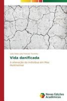 Vida Danificada 3639687272 Book Cover