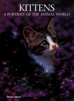 Kittens (Portraits of the Animal World) 0831709545 Book Cover