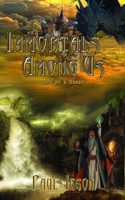 Immortals Among Us: Life As A Human B08R86WDFW Book Cover