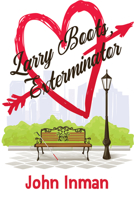 Larry Boots, Exterminator: NULL 1644052253 Book Cover