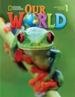 Our World 1: Workbook with Audio CD 1285606523 Book Cover