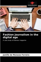 Fashion journalism in the digital age: A case study of Glamour magazine 6203401358 Book Cover