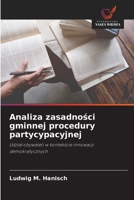 Analiza zasadnosci gminnej procedury partycypacyjnej (Polish Edition) 6209969984 Book Cover
