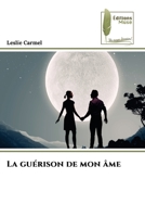 La guérison de mon âme 620496397X Book Cover