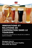 Innovations Et Relations de Coopération Dans Le Tourisme 6203529206 Book Cover