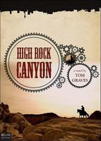 High Rock Canyon 1615664440 Book Cover