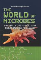 The World of Microbes 1435895363 Book Cover