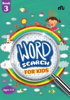 Word Search for Kids Book 3 9357024859 Book Cover