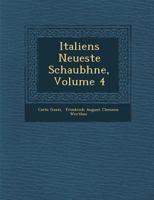 Italiens Neueste Schaub Hne, Volume 4 1286990718 Book Cover