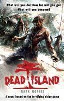 Dead Island: The Book B00D9TKAPO Book Cover