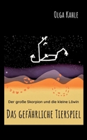 Das gefährliche Tierspiel 3756844234 Book Cover