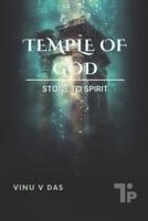 Temple of God: Stone to Spirit 1997541157 Book Cover