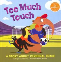 Too Much Touch 1398253251 Book Cover