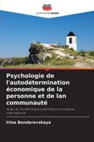 Psychologie de l'autodétermination économique de la personne et de lan communauté 6209301584 Book Cover