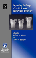 Expanding the Scope of Social Science Research on Disability (Research in Social Science and Disability) (Research in Social Science and Disability) (Research in Social Science and Disability) 0762305517 Book Cover