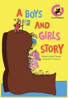 A Boys And Girls Story 1089544596 Book Cover