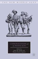 Cosmopolitanism and the Middle Ages 0230337570 Book Cover